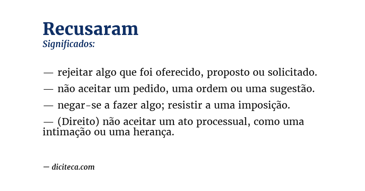 Significado de recusaram