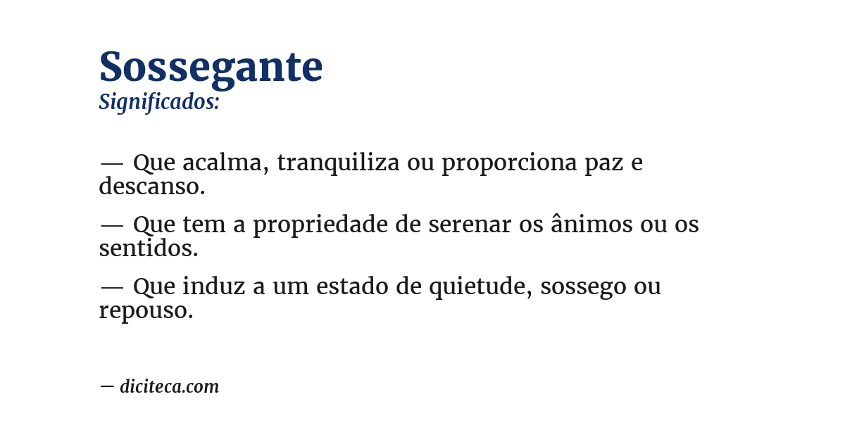 Significado de sossegante