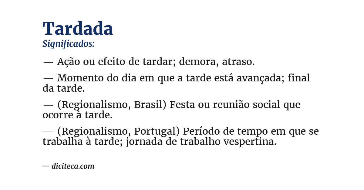 Significado de tardada