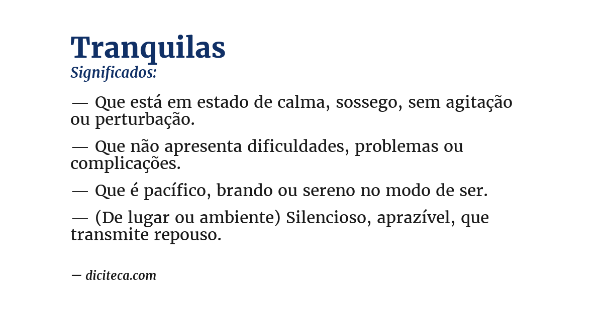 Significado de tranquilas