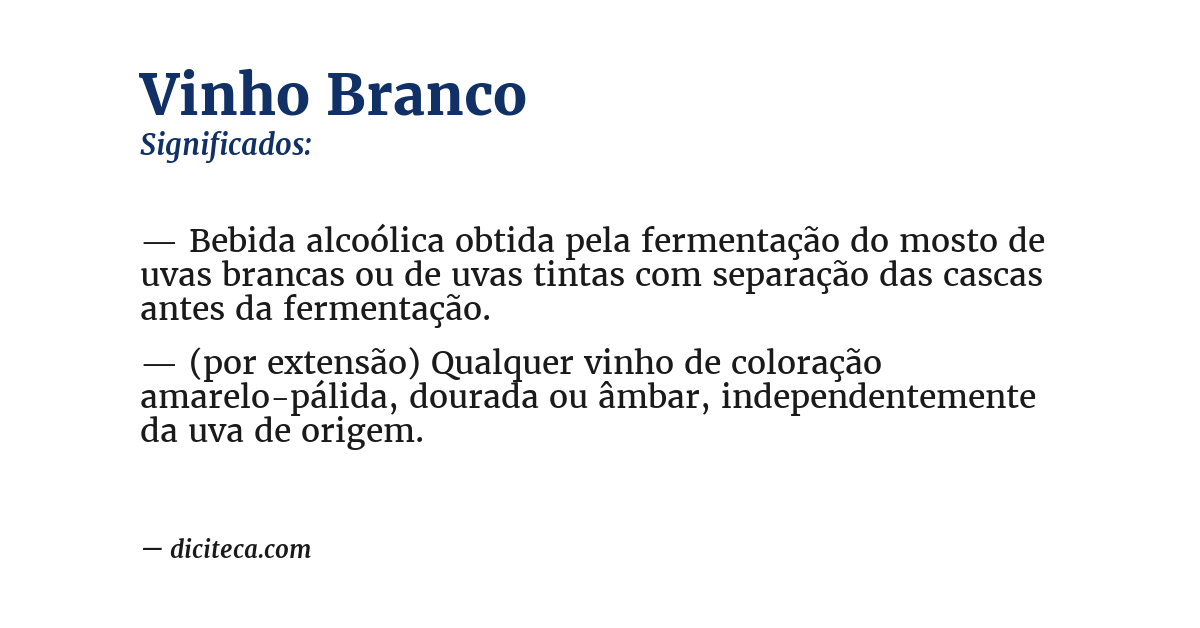 Significado de vinho branco