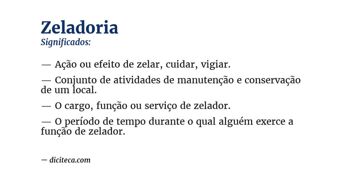 Significado de zeladoria