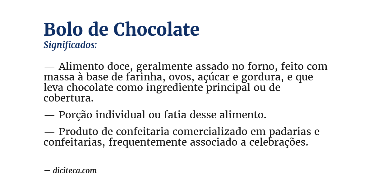 Significado de bolo de chocolate