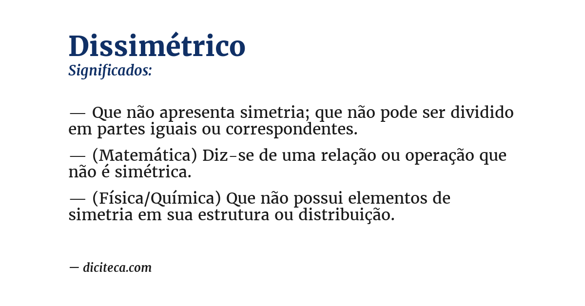 Significado de dissimétrico