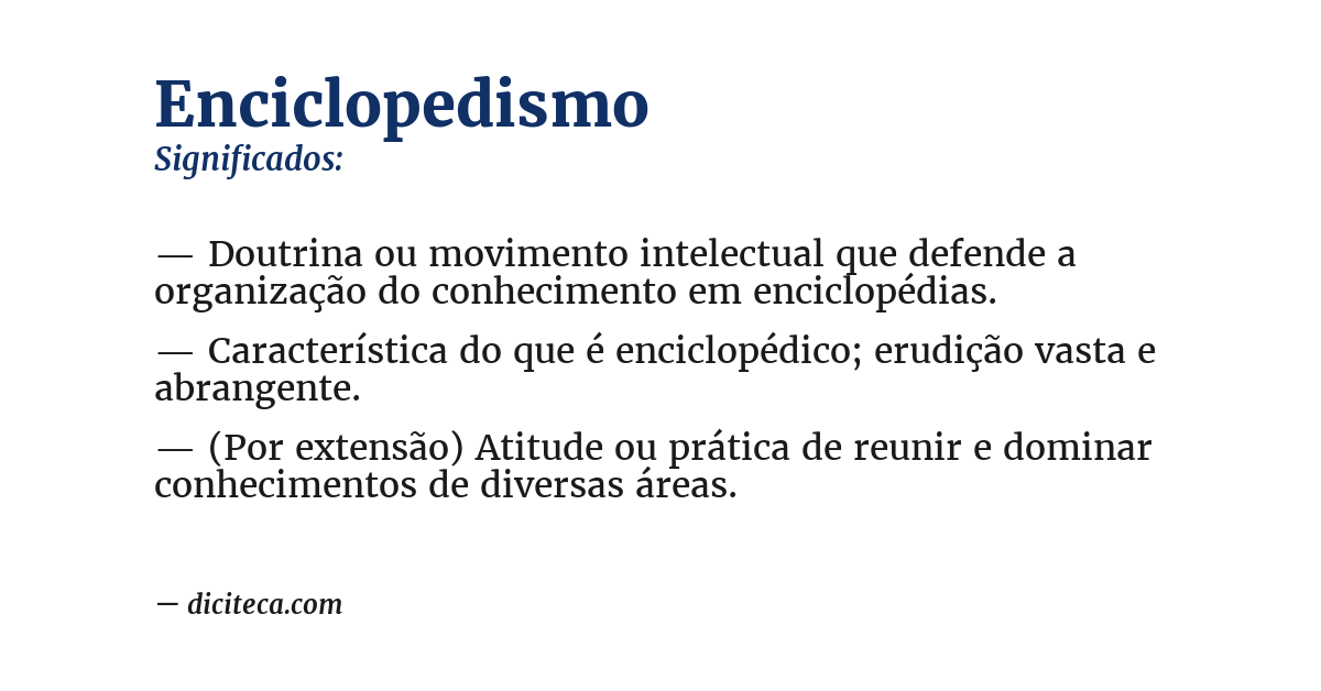 Significado de enciclopedismo
