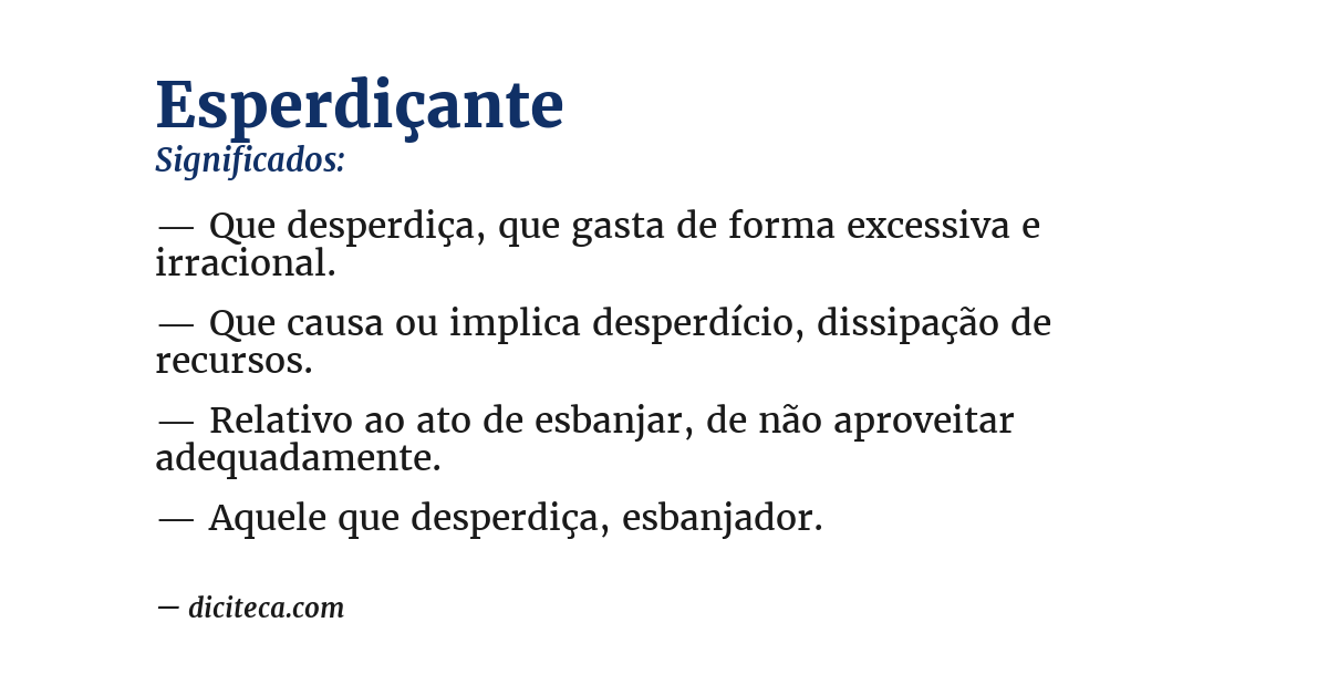 Significado de esperdiçante