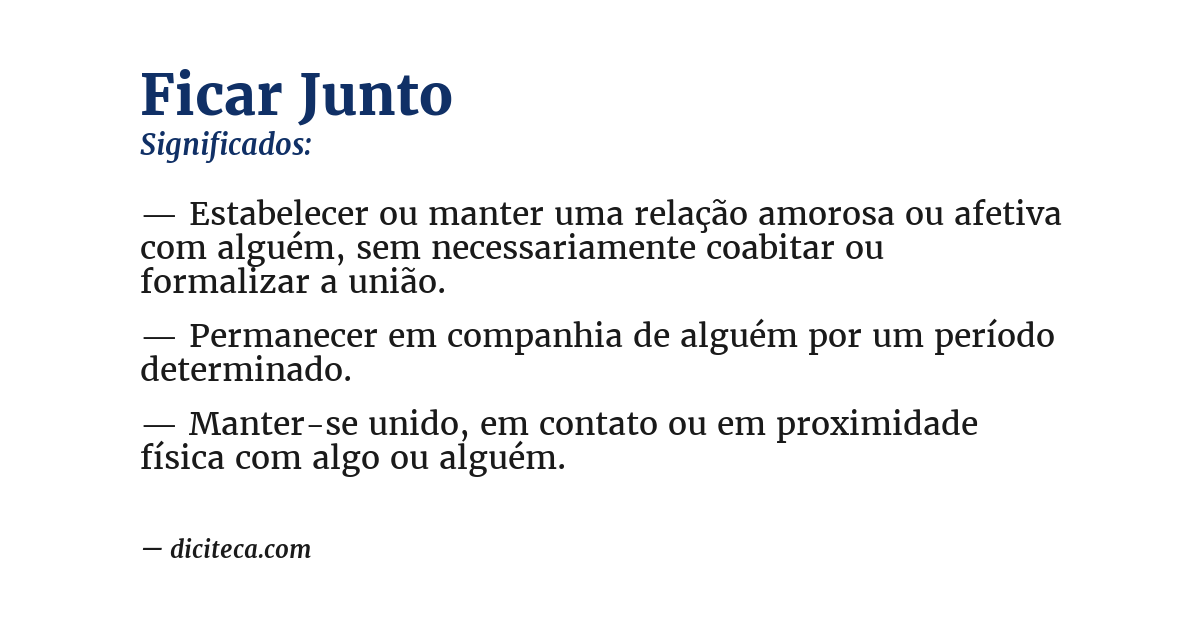 Significado de ficar junto