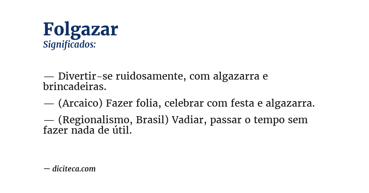 Significado de folgazar