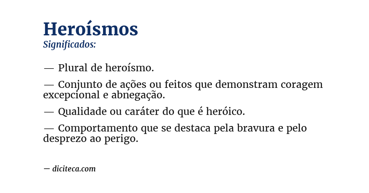 Significado de heroísmos