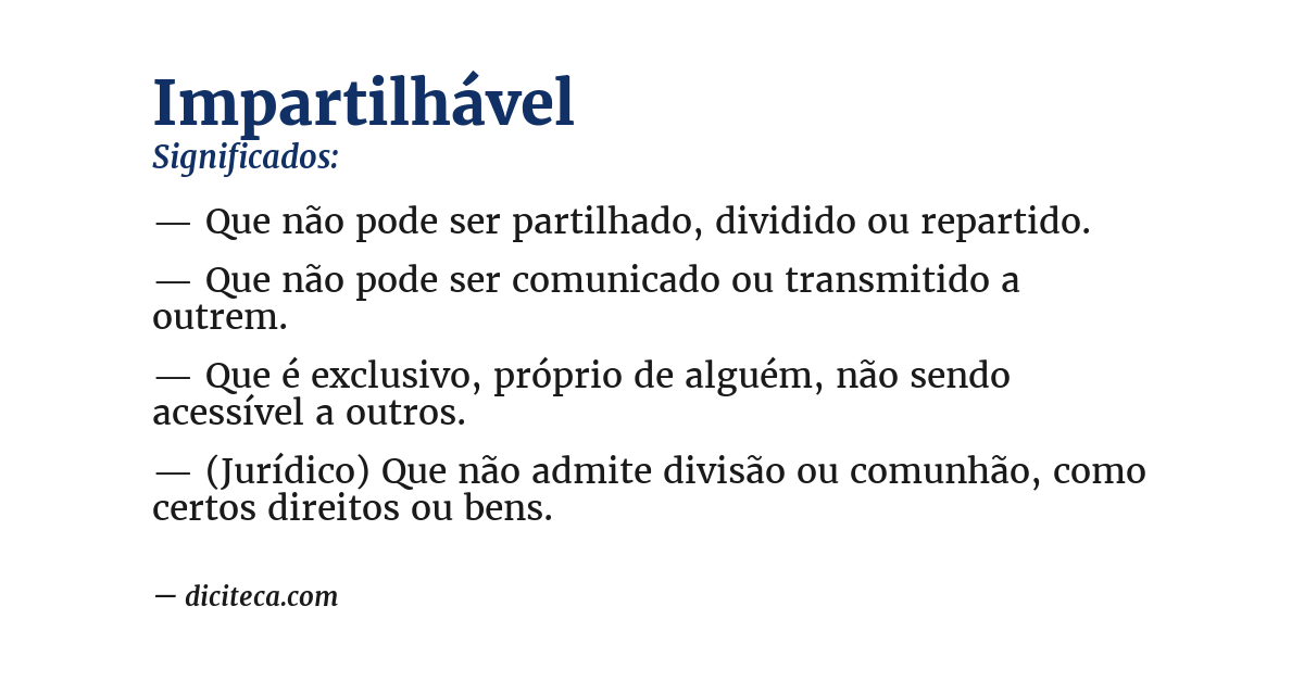 Significado de impartilhável