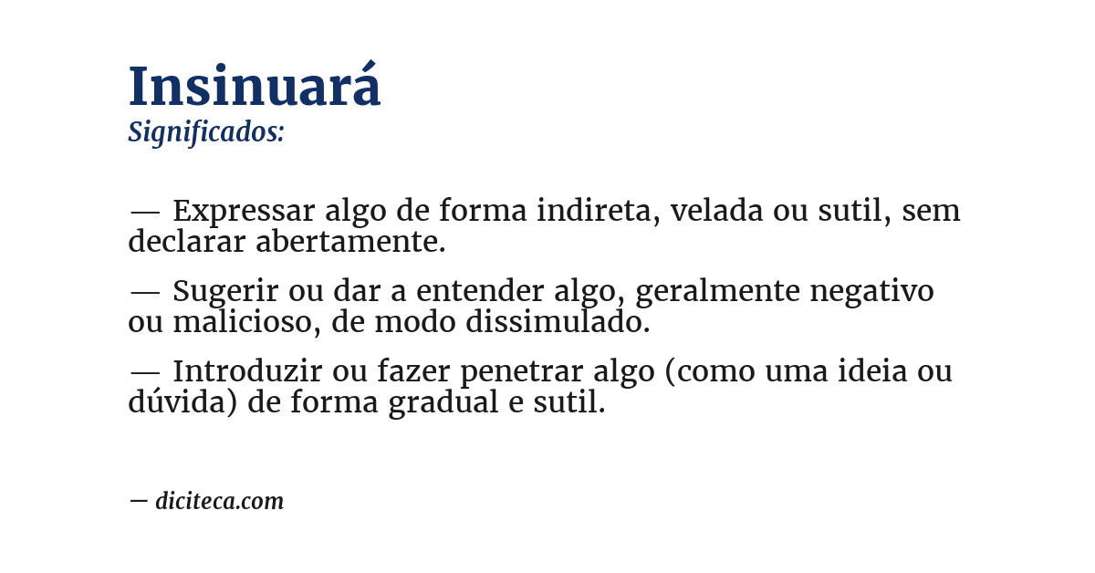 Significado de insinuará