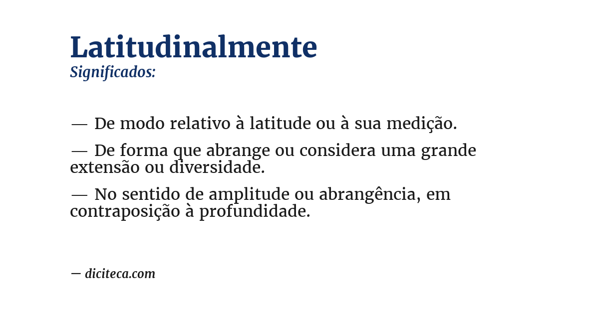 Significado de latitudinalmente
