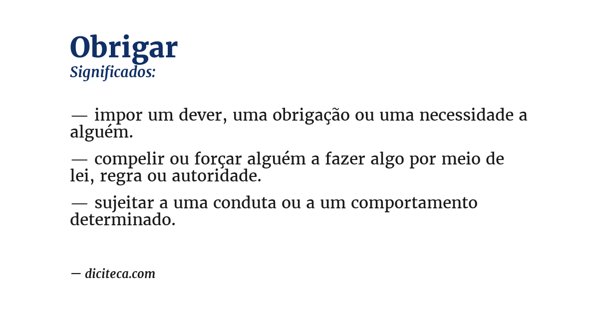 Significado de obrigar