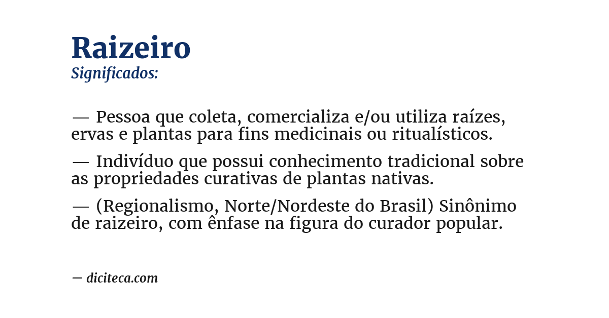 Significado de raizeiro