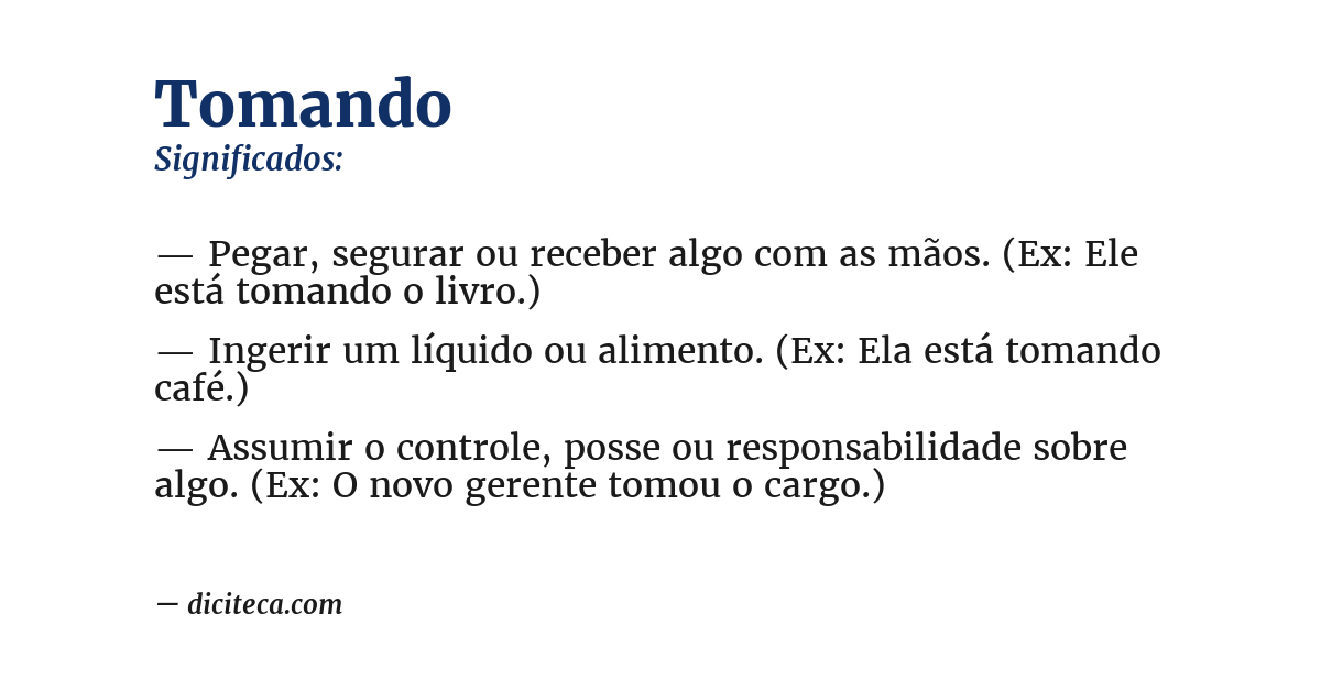 Significado de tomando