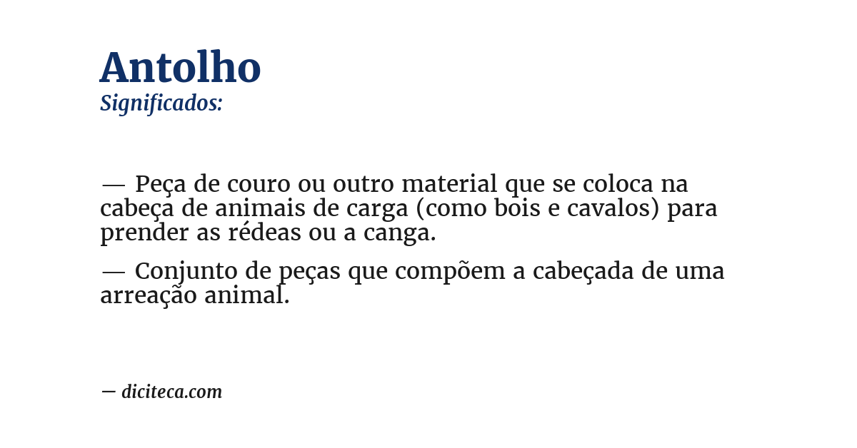 Significado de antolho