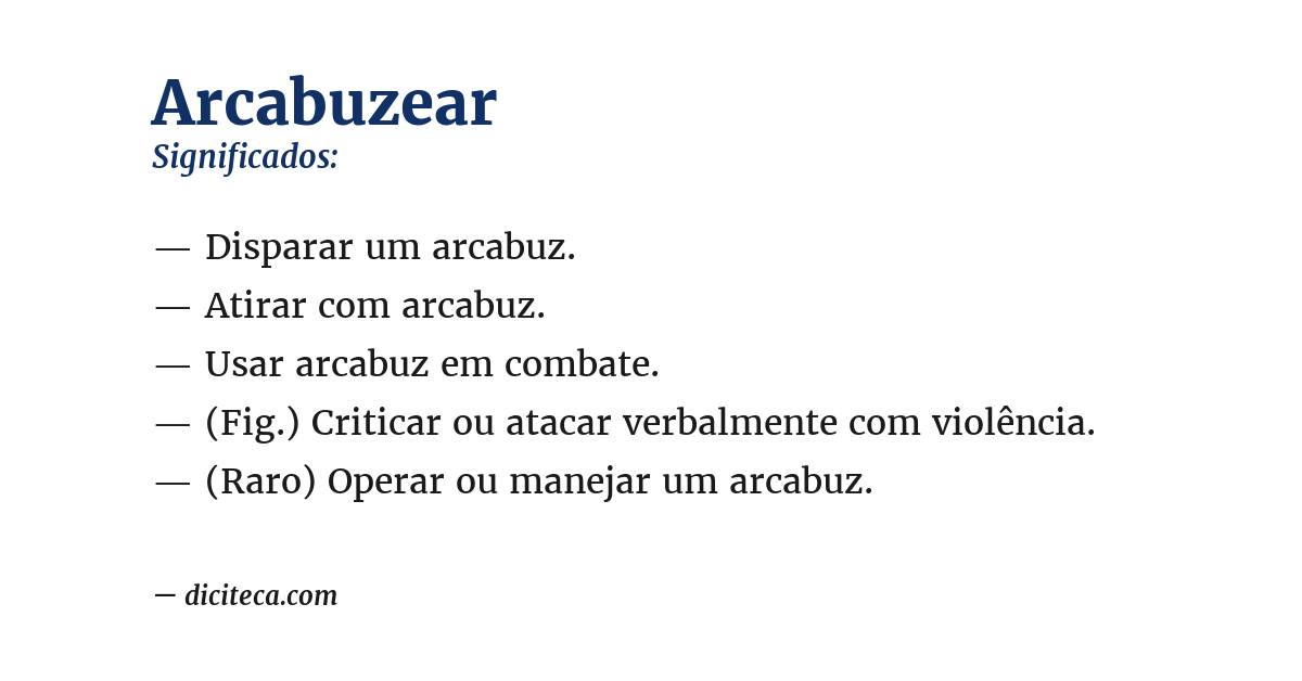 Significado de arcabuzear