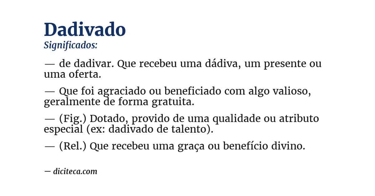 Significado de dadivado