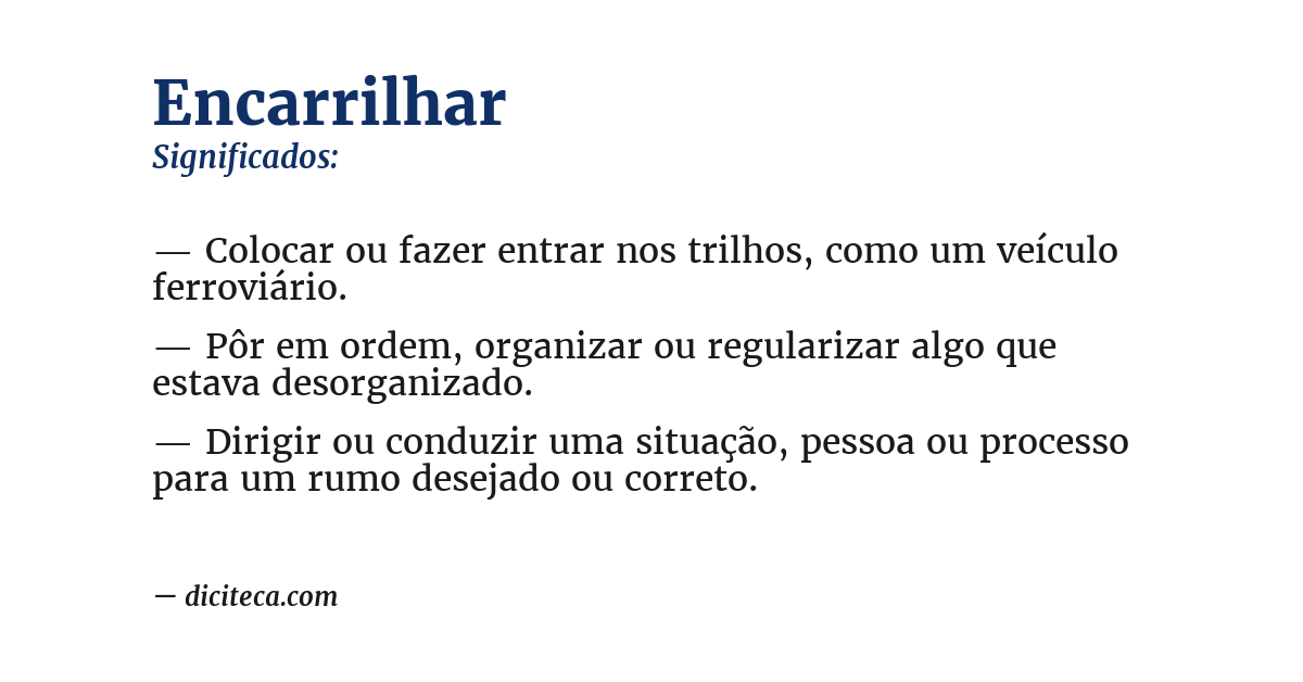 Significado de encarrilhar