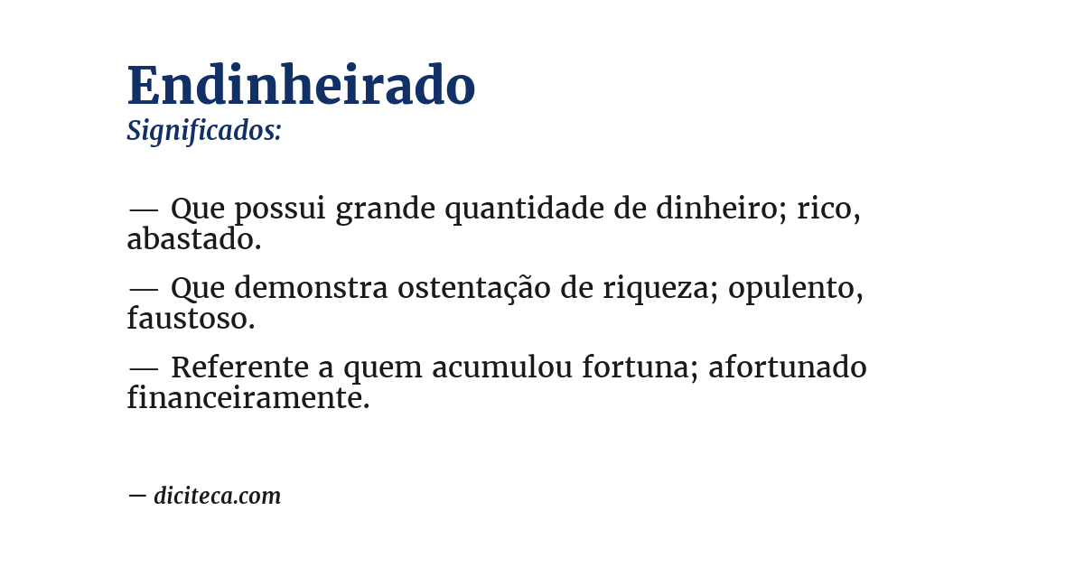 Significado de endinheirado