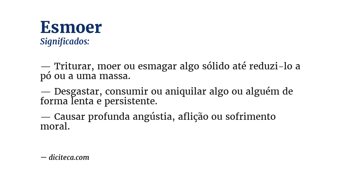Significado de esmoer