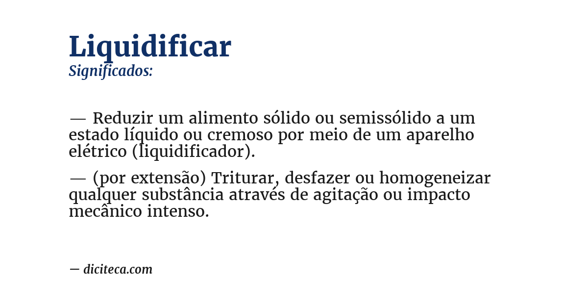 Significado de liquidificar