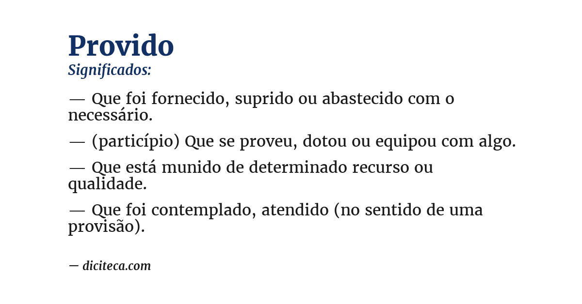 Significado de provido