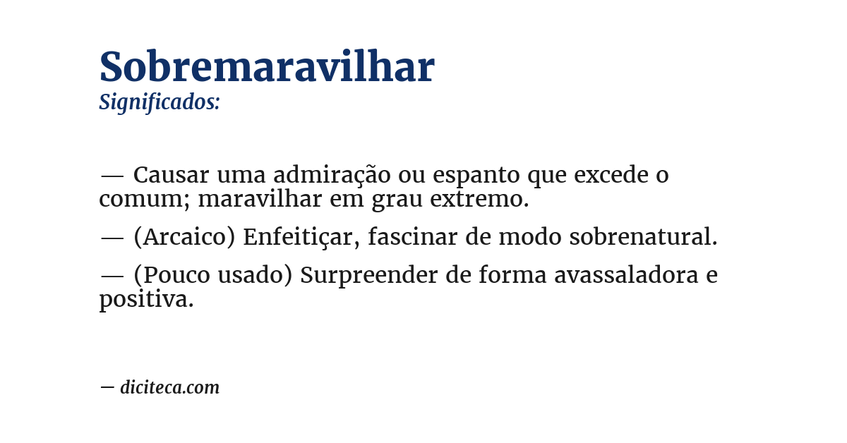 Significado de sobremaravilhar