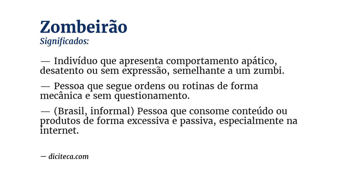 Significado de zombeirão