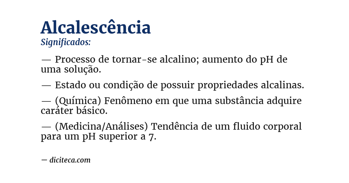 Significado de alcalescência