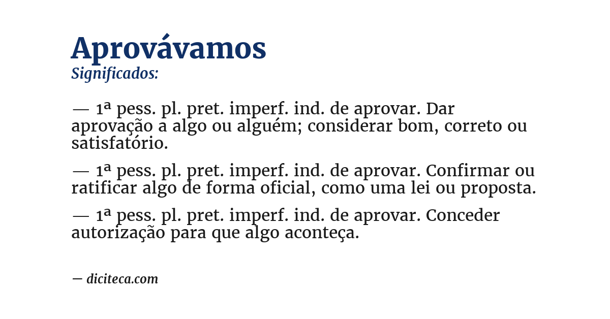 Significado de aprovávamos
