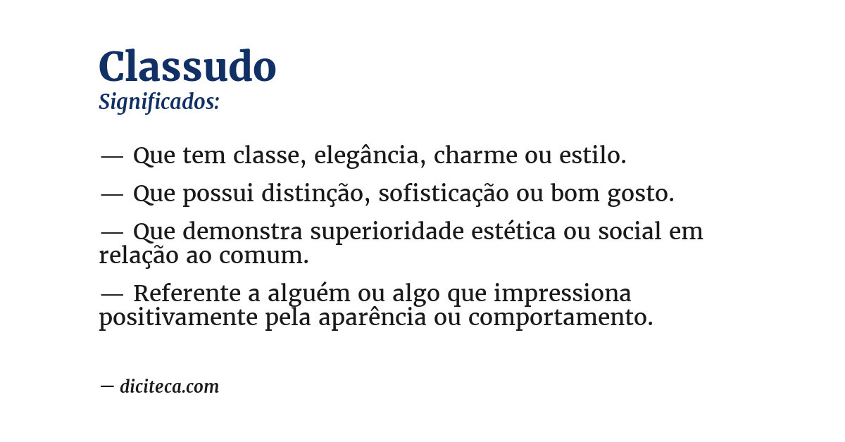 Significado de classudo