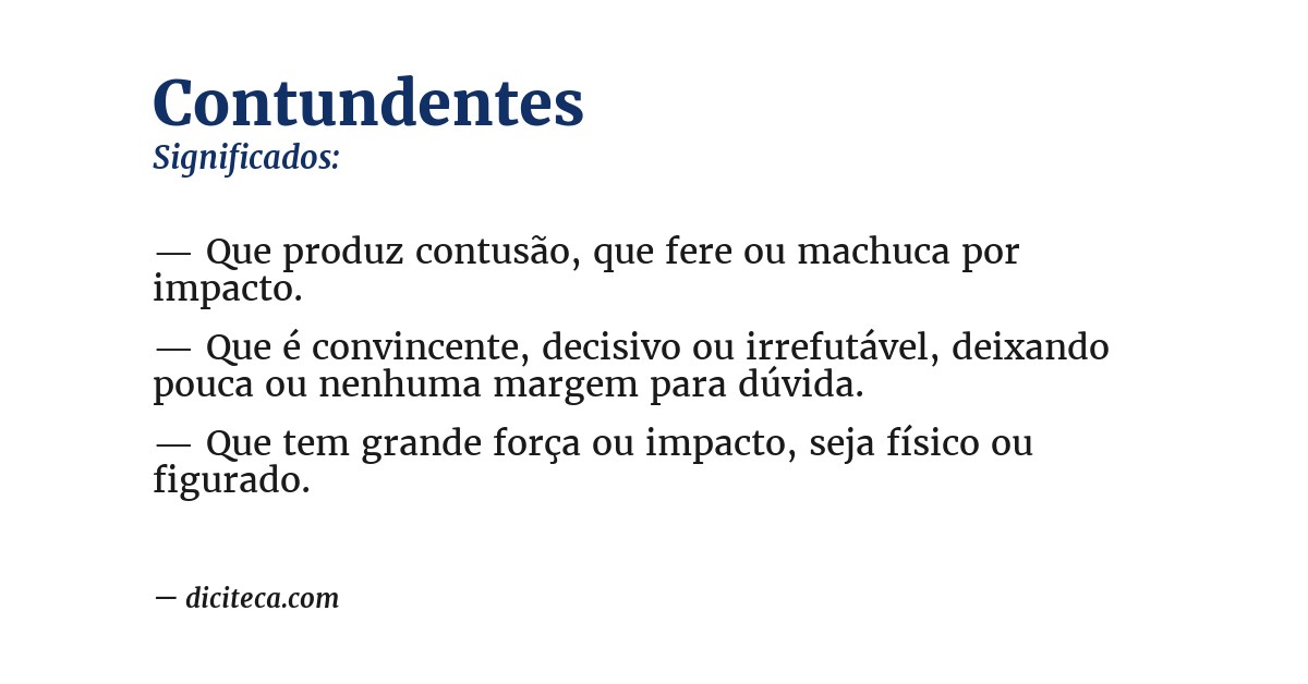 Significado de contundentes