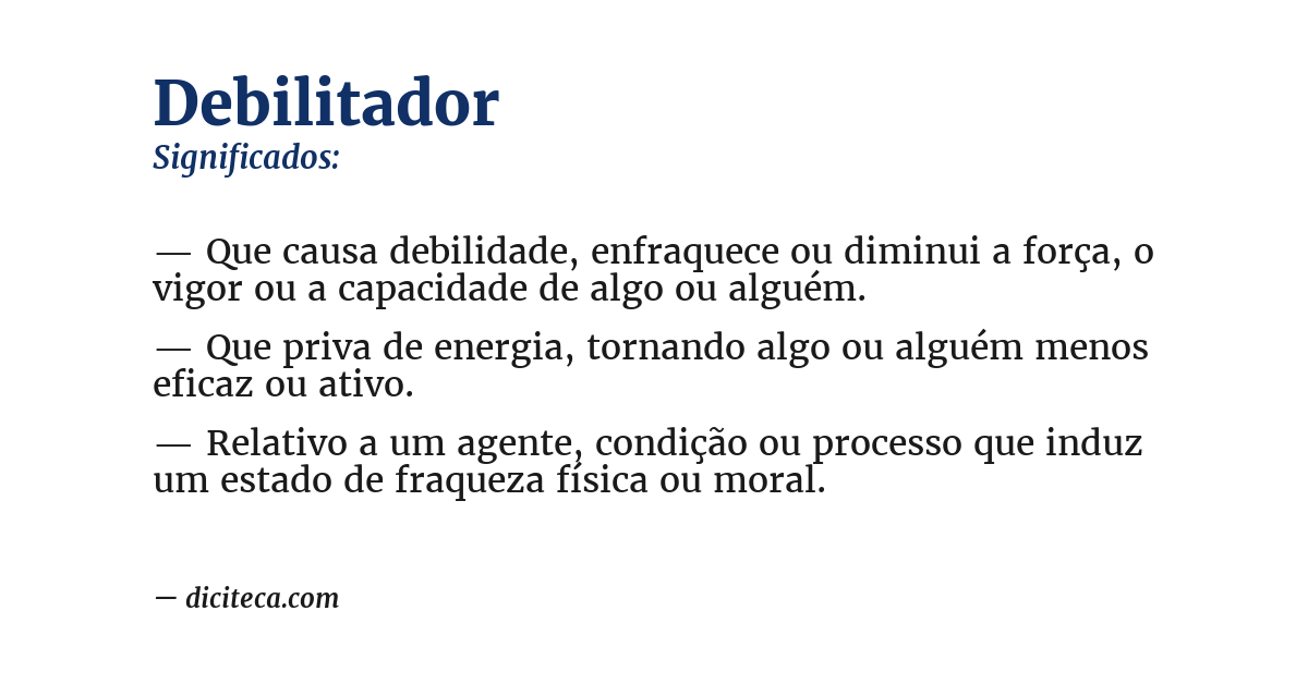 Significado de debilitador