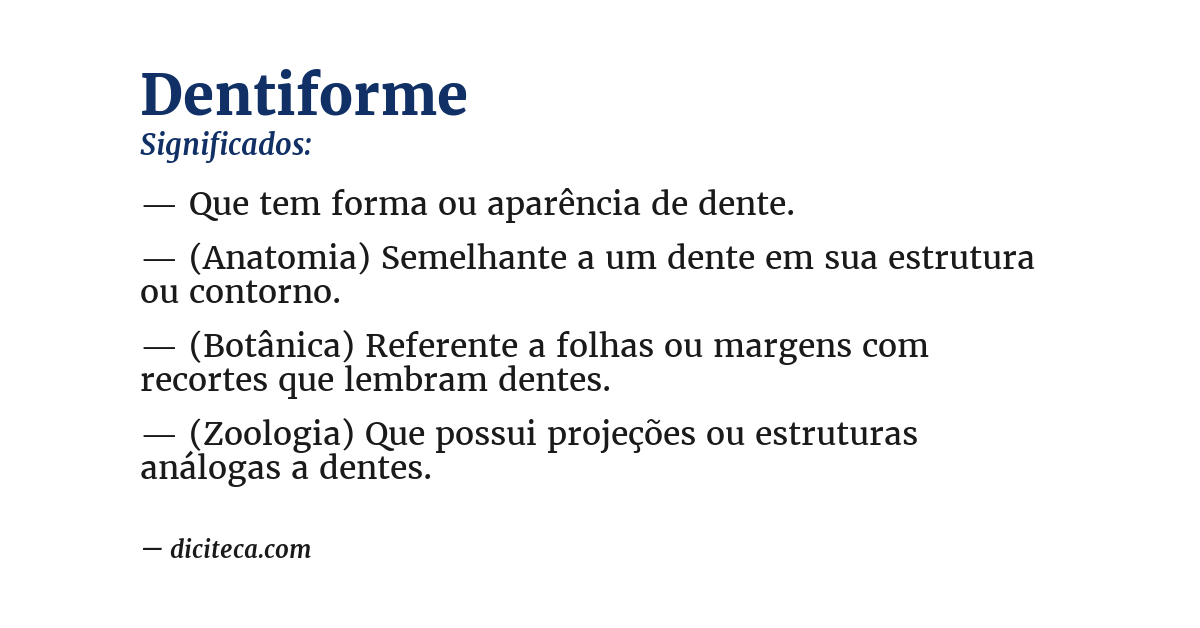 Significado de dentiforme