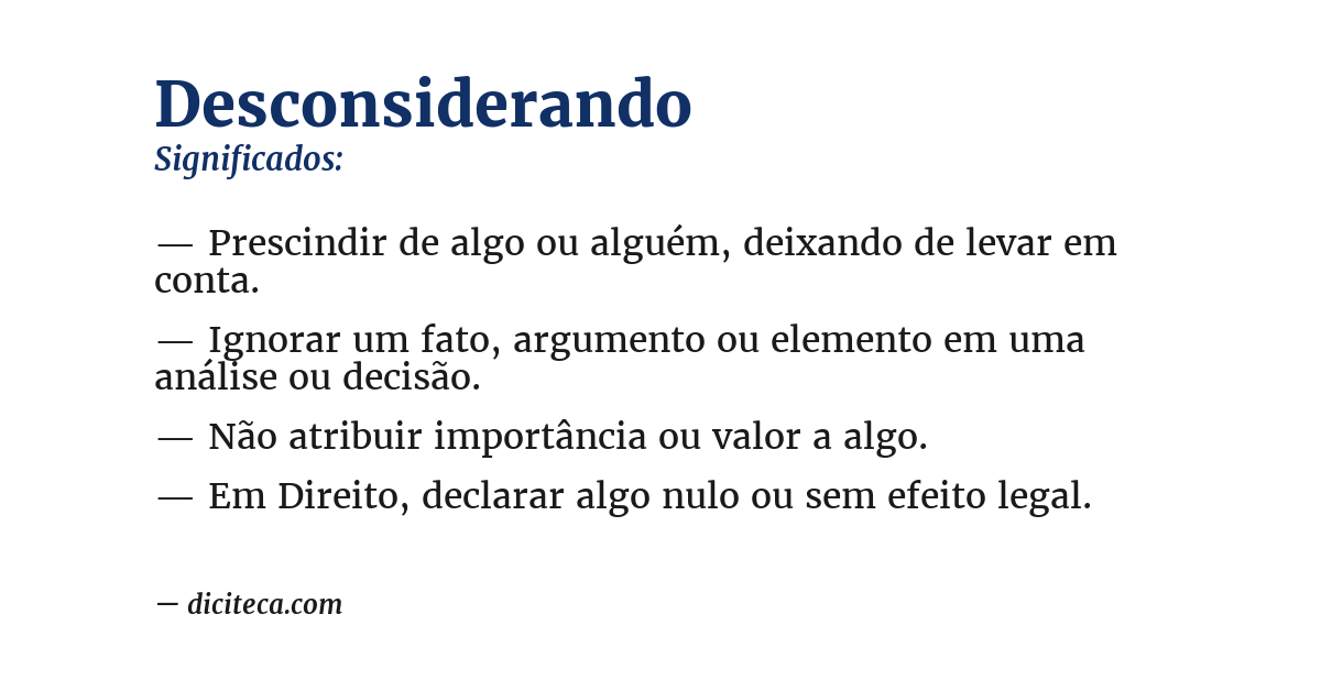 Significado de desconsiderando