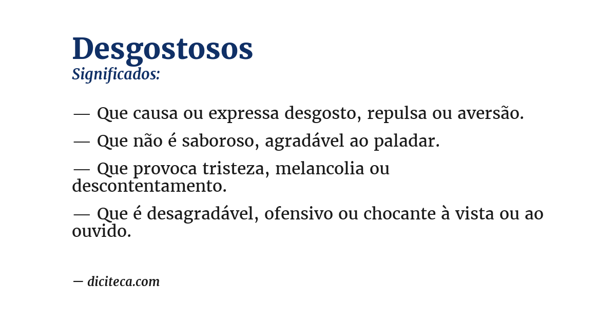 Significado de desgostosos