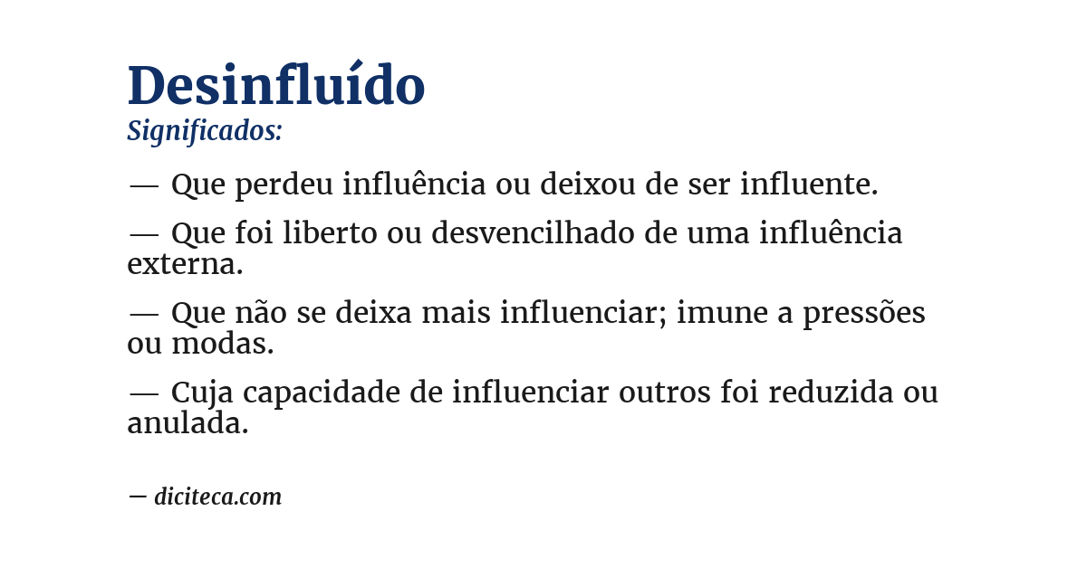 Significado de desinfluído