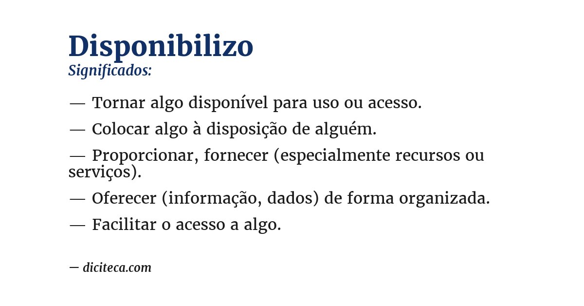 Significado de disponibilizo