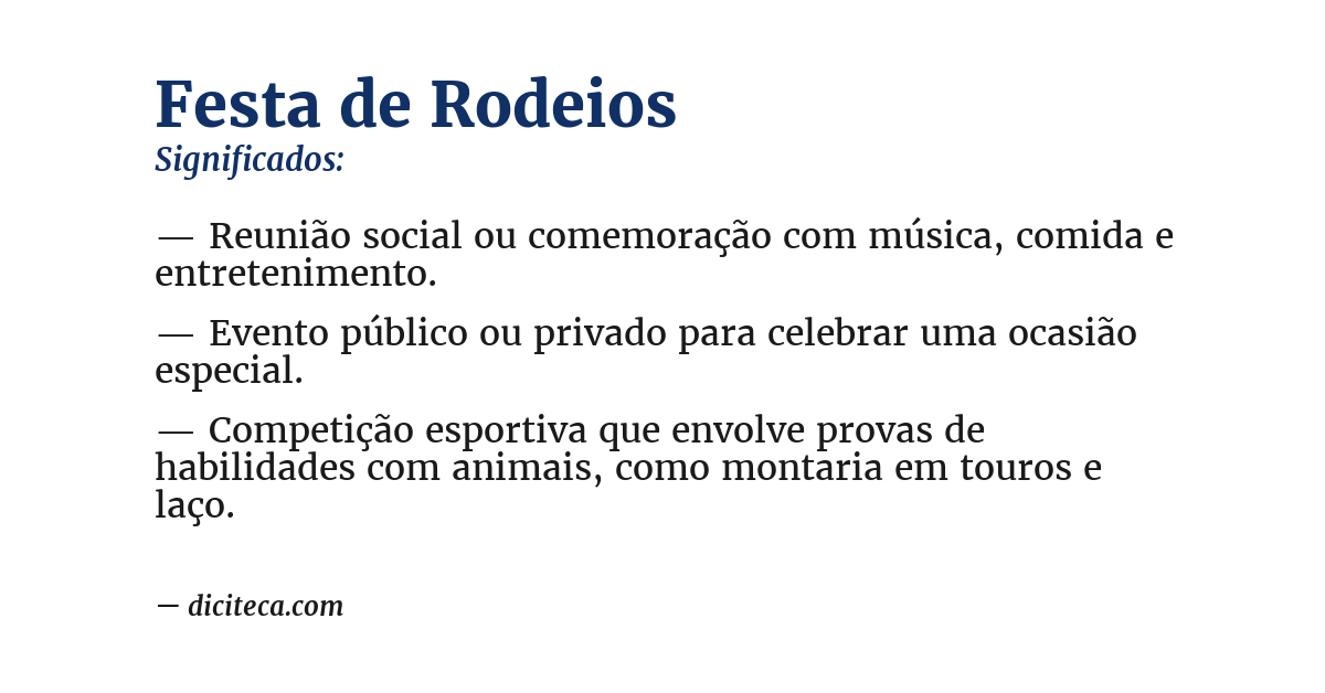 Significado de festa de rodeios