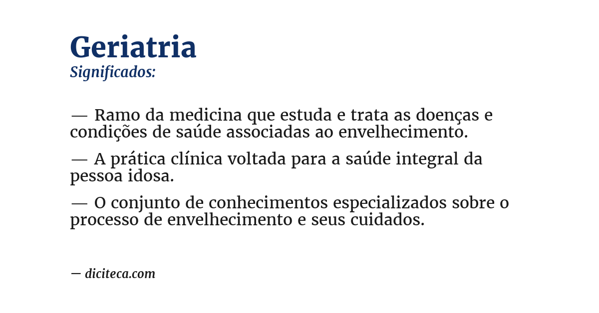 Significado de geriatria