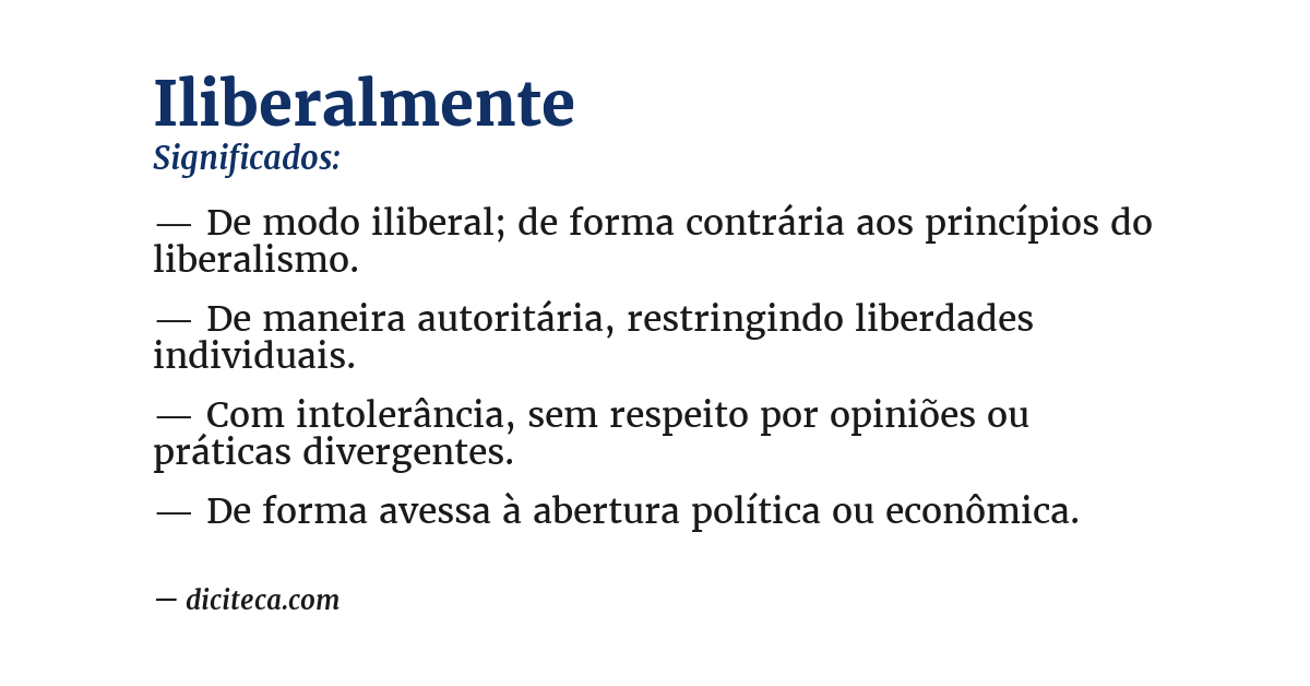 Significado de iliberalmente