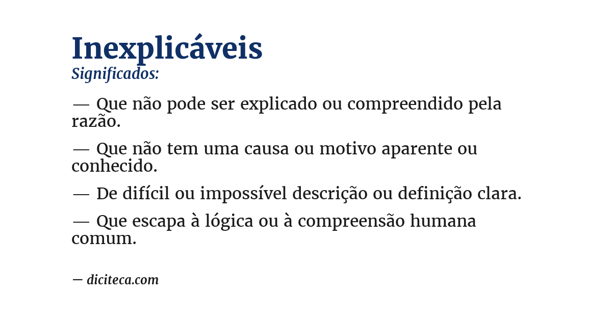Significado de inexplicáveis