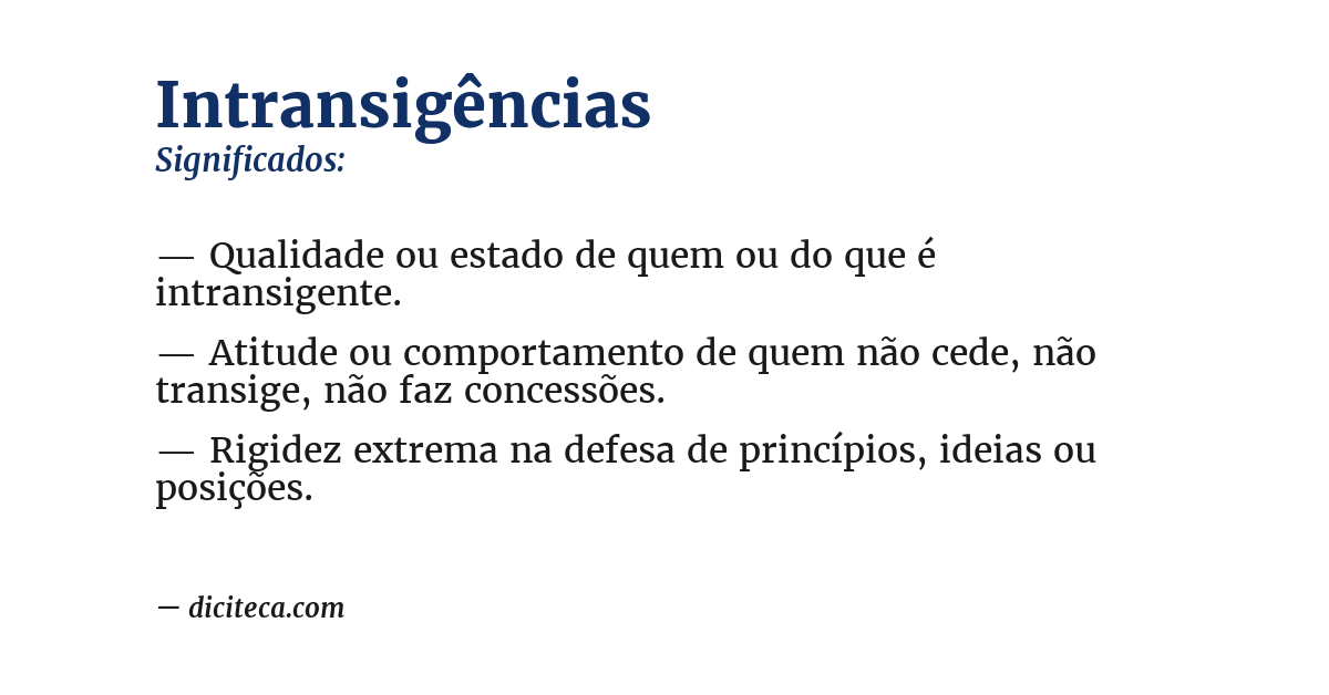 Significado de intransigências