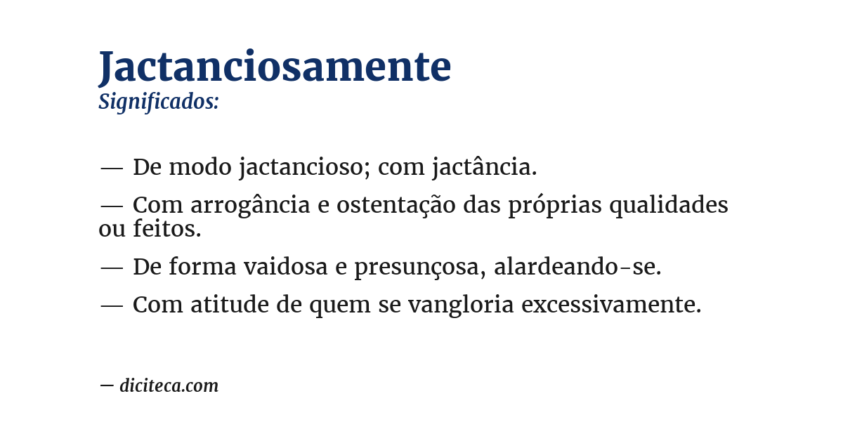 Significado de jactanciosamente