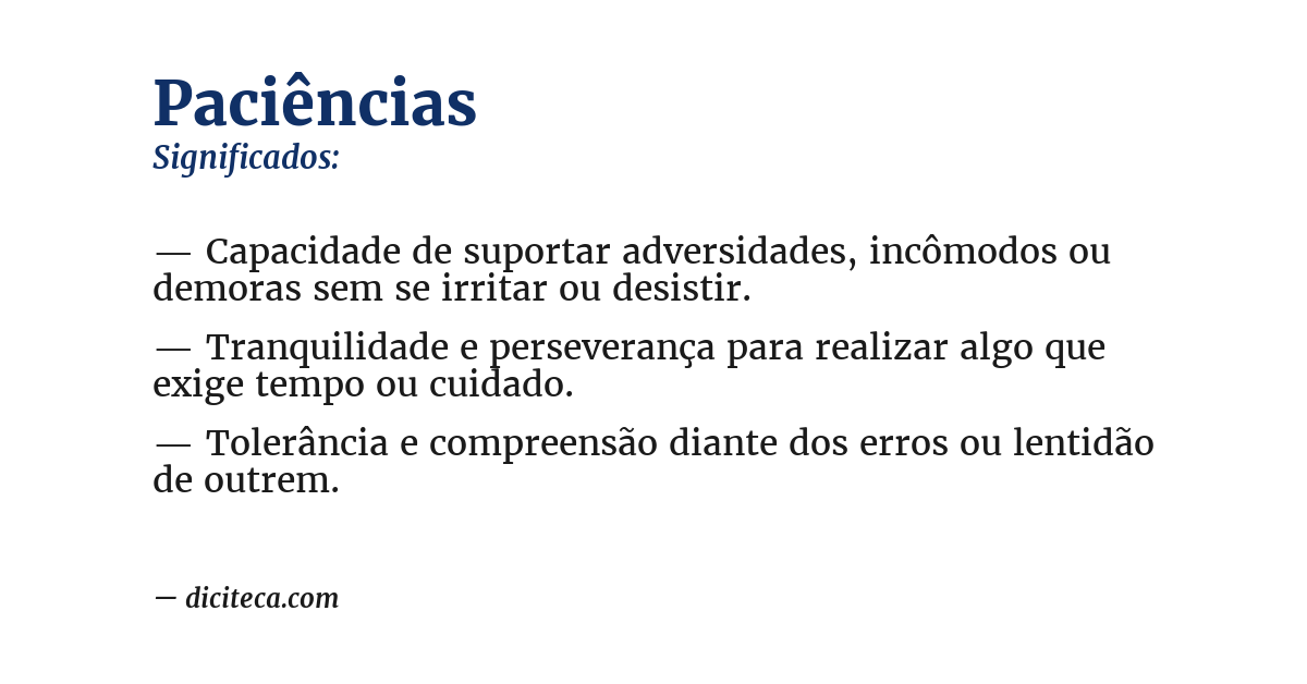 Significado de paciências
