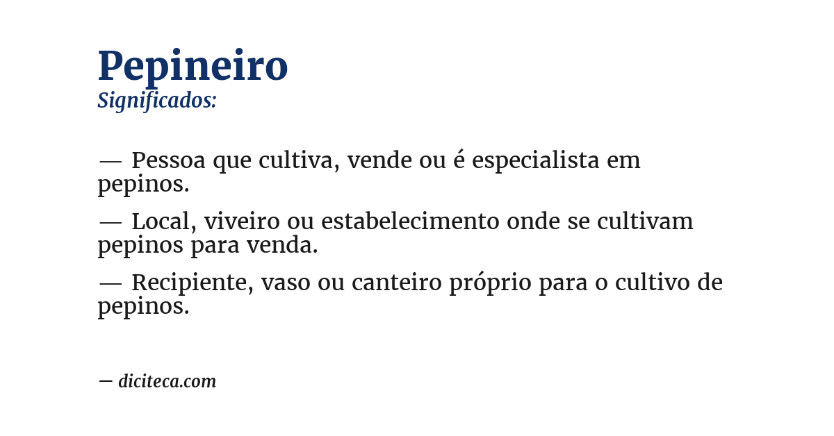 Significado de pepineiro