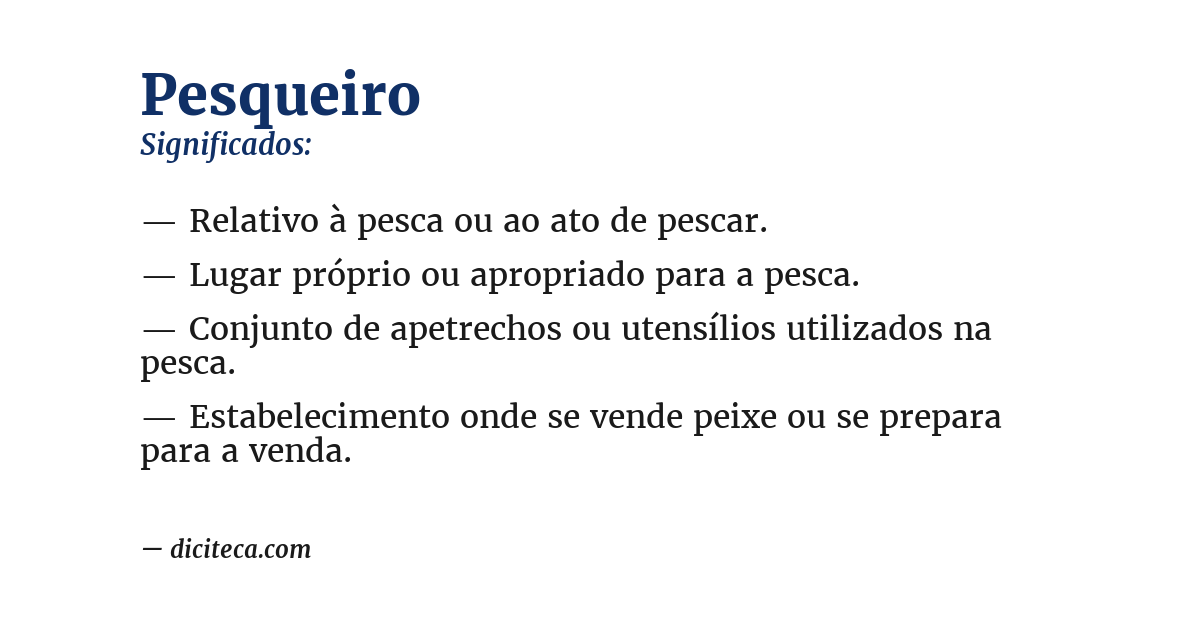 Significado de pesqueiro