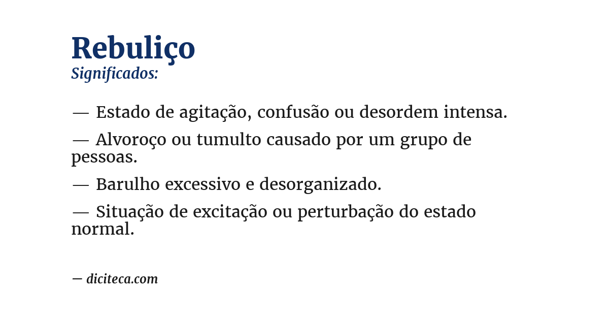 Significado de rebuliço