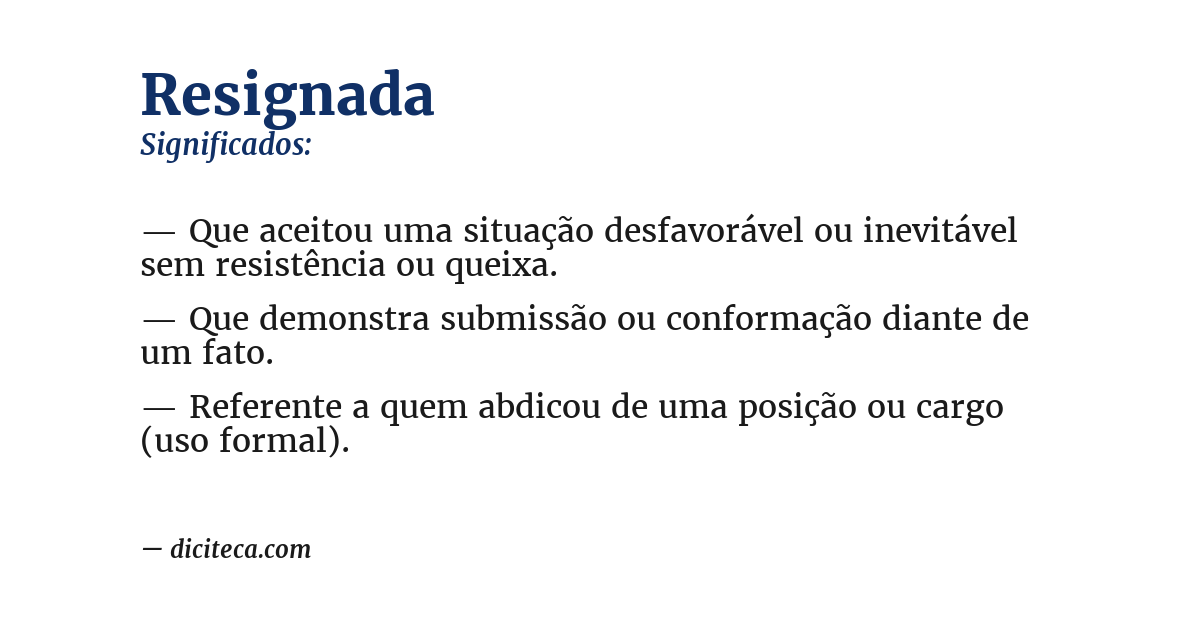 Significado de resignada